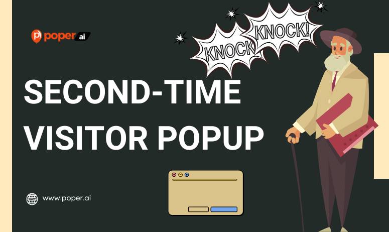 Second-time visitor Popup