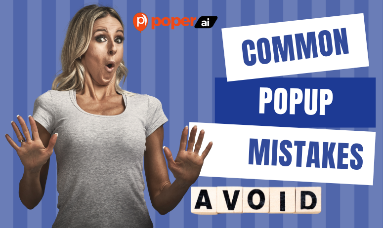 Common Popup Mistakes