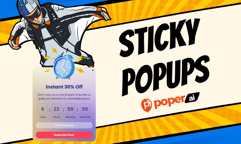 The Ultimate Guide to Sticky Popups: Capturing Attention and Boosting Conversions