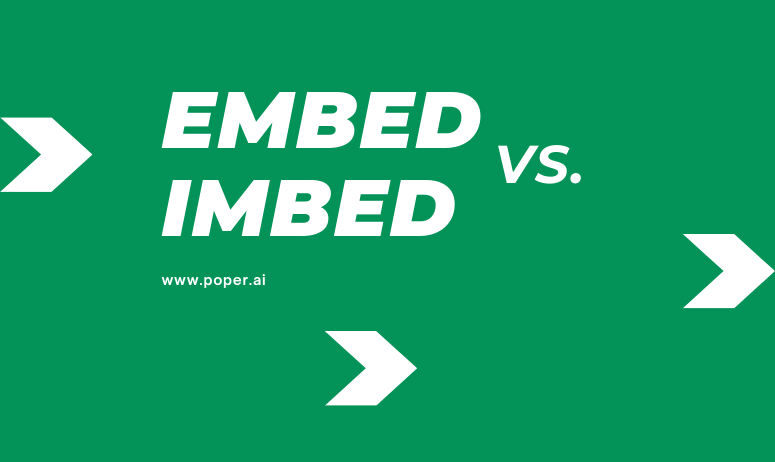 Embed vs Imbed: Understanding the Difference and Correct Usage