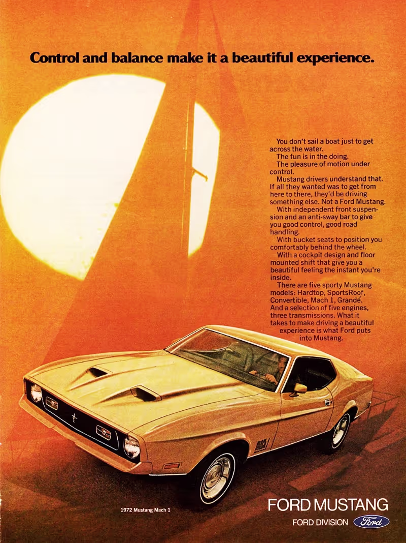 A vintage advertisement for a 1972 Ford Mustang Mach 1, showing a gold car angled to the right on a dark surface. In the upper left, a large, bright circular light and a vertical pole are set against an orange-brown background. The headline at the top reads 'Control and balance make it a beautiful experience.', with detailed promotional text about the car's features on the right side. The bottom of the ad includes '1972 Mustang Mach 1' and 'FORD MUSTANG' with the Ford logo.