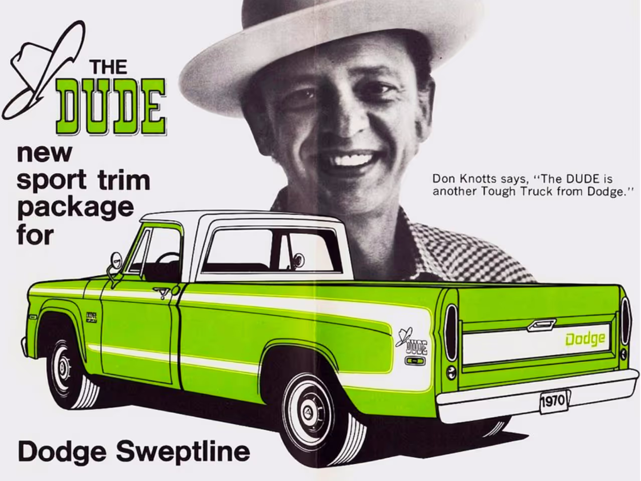 A vintage auto ad for the 1970 Dodge Sweptline truck with 'The Dude' sport trim package. A smiling, image of actor Don Knotts wearing a cowboy hat is in the upper right background