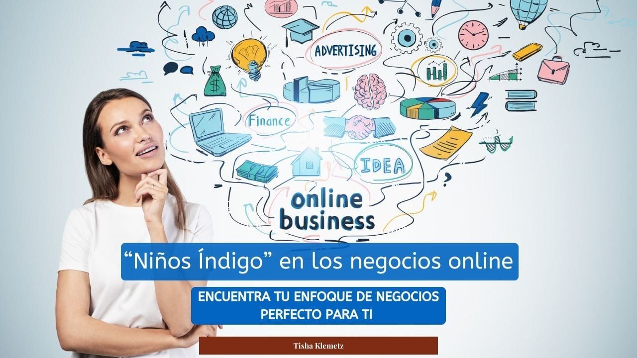 'Niños índigo' en los negocios online