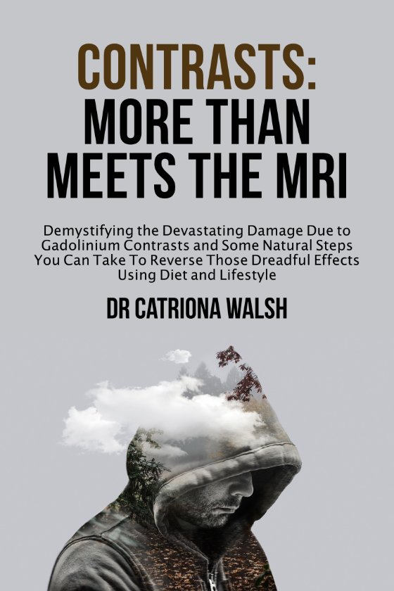 Contrasts: More Than Meets the MRI — book cover by Dr Catriona Walsh