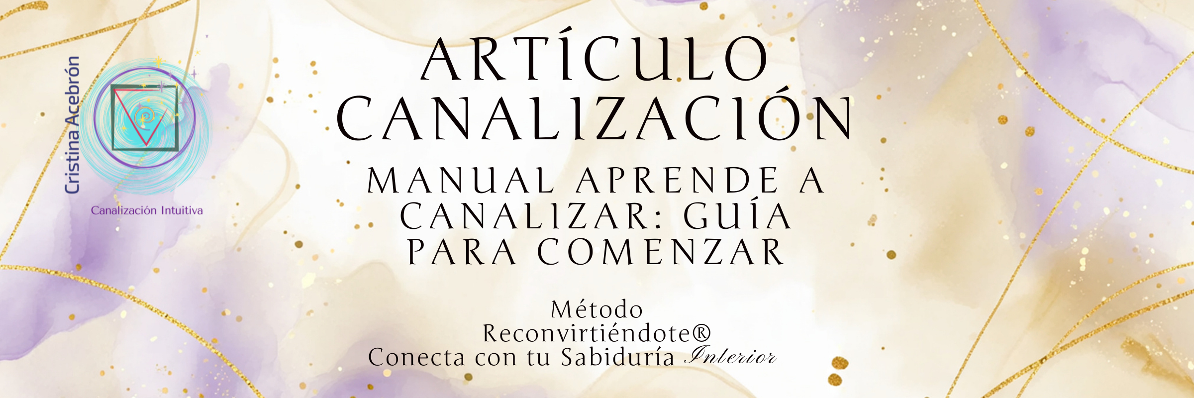 Manual aprende a canalizar desde cero