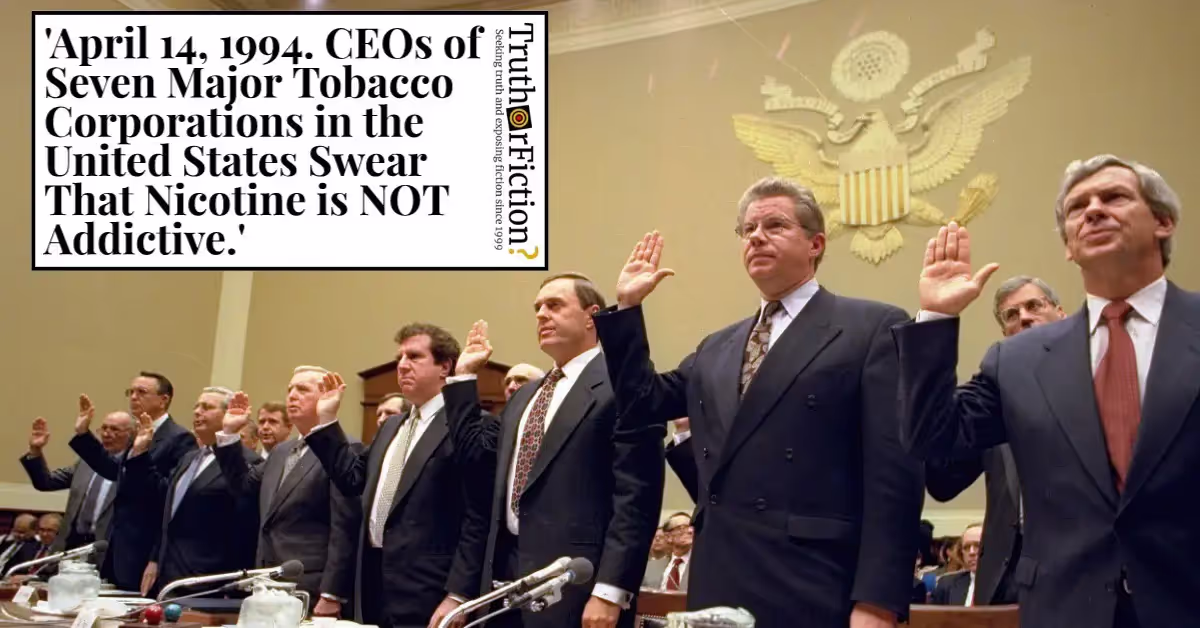 “Historic 1994 congressional hearing on tobacco executives — origin of the nicotine addiction narrative.”
